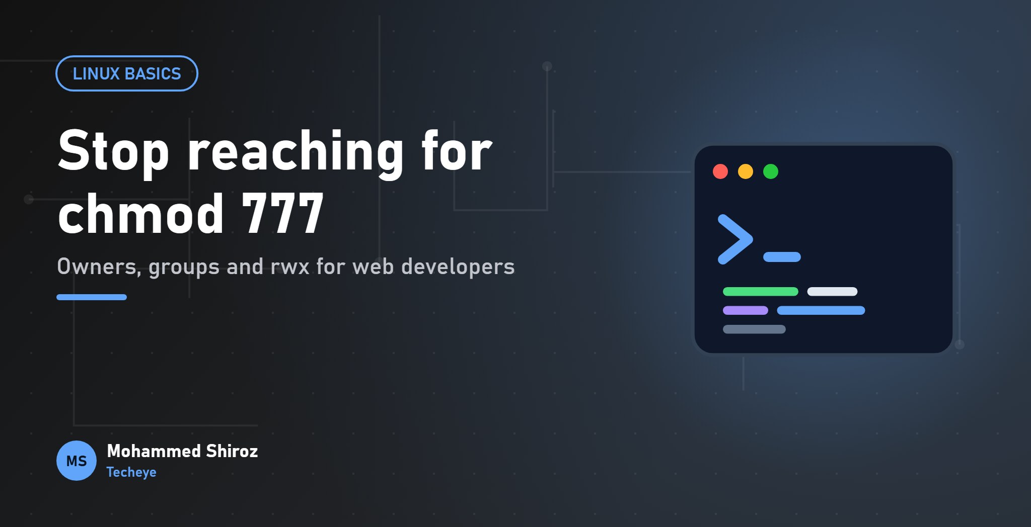 Linux Permissions for Web Developers: Why chmod 777 Is Never the Fix