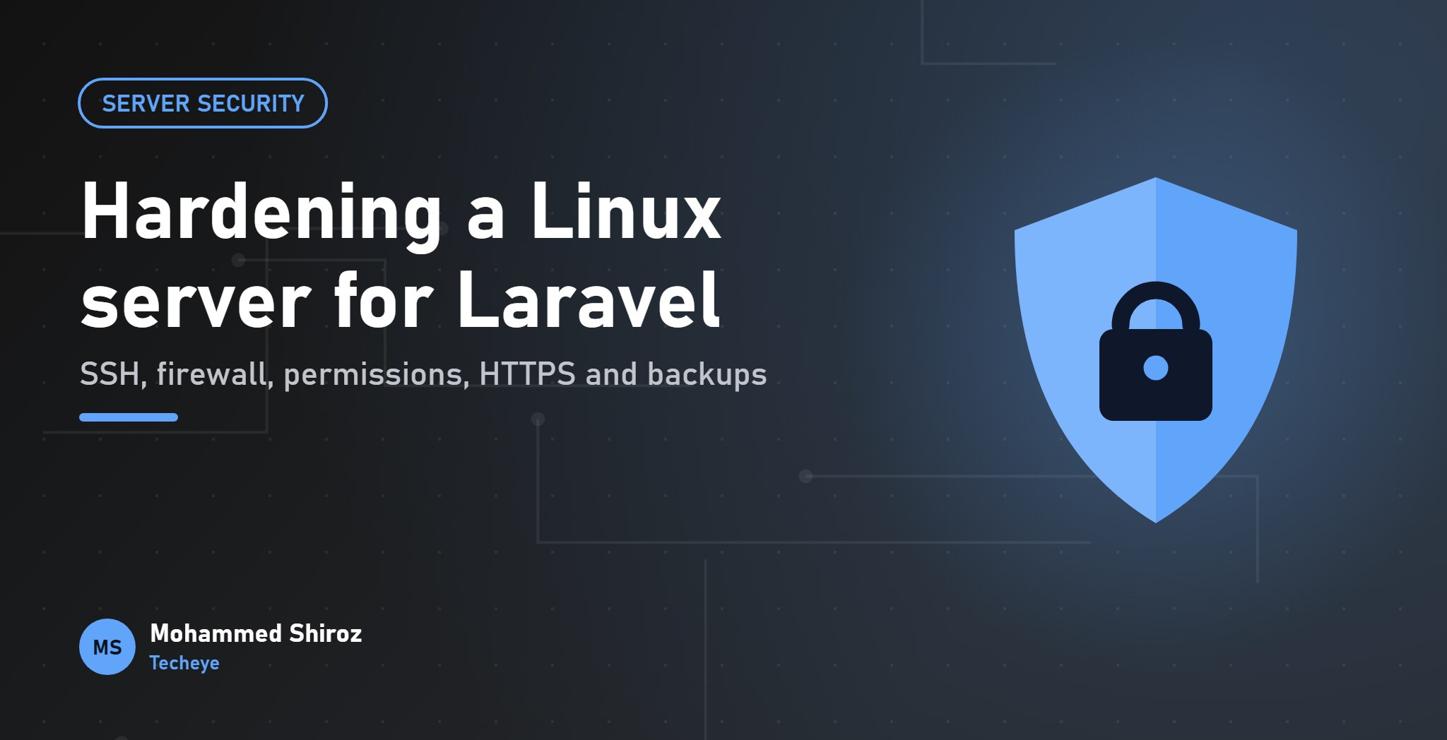 Hardening a Linux Server for a Laravel App: A Practical Checklist