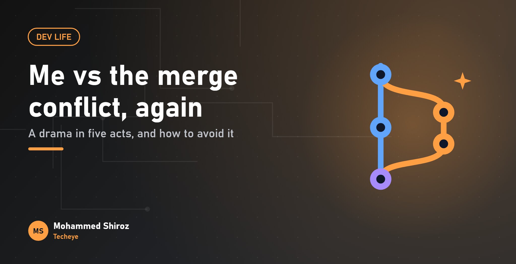 Me vs the Merge Conflict: A Drama in Five Acts