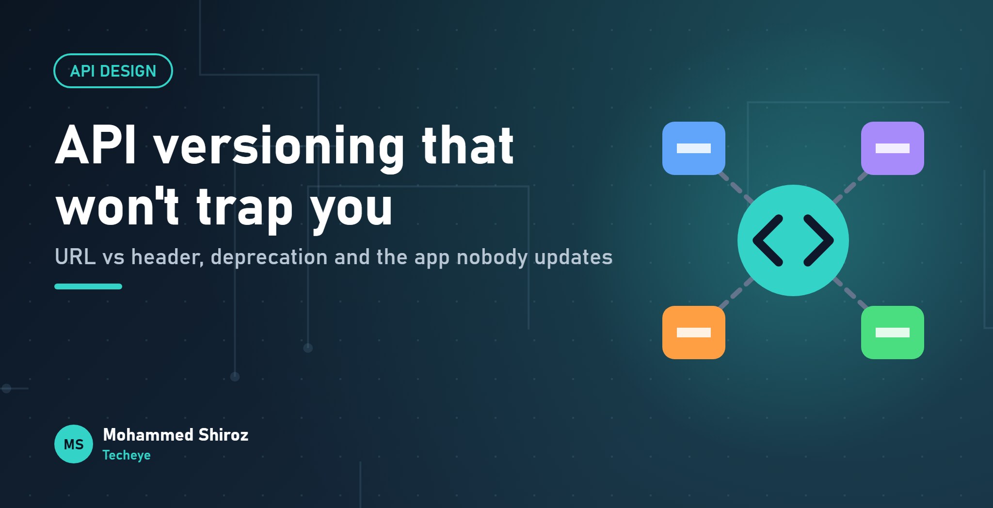 API Versioning Strategies That Won't Trap You Later