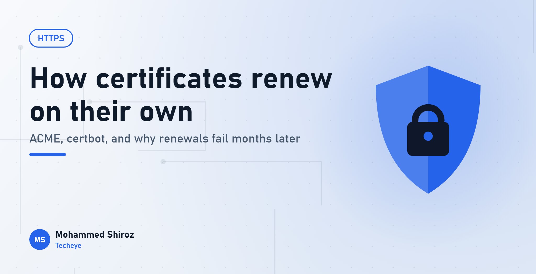 How HTTPS Certificates Renew Themselves: Let's Encrypt and ACME Explained