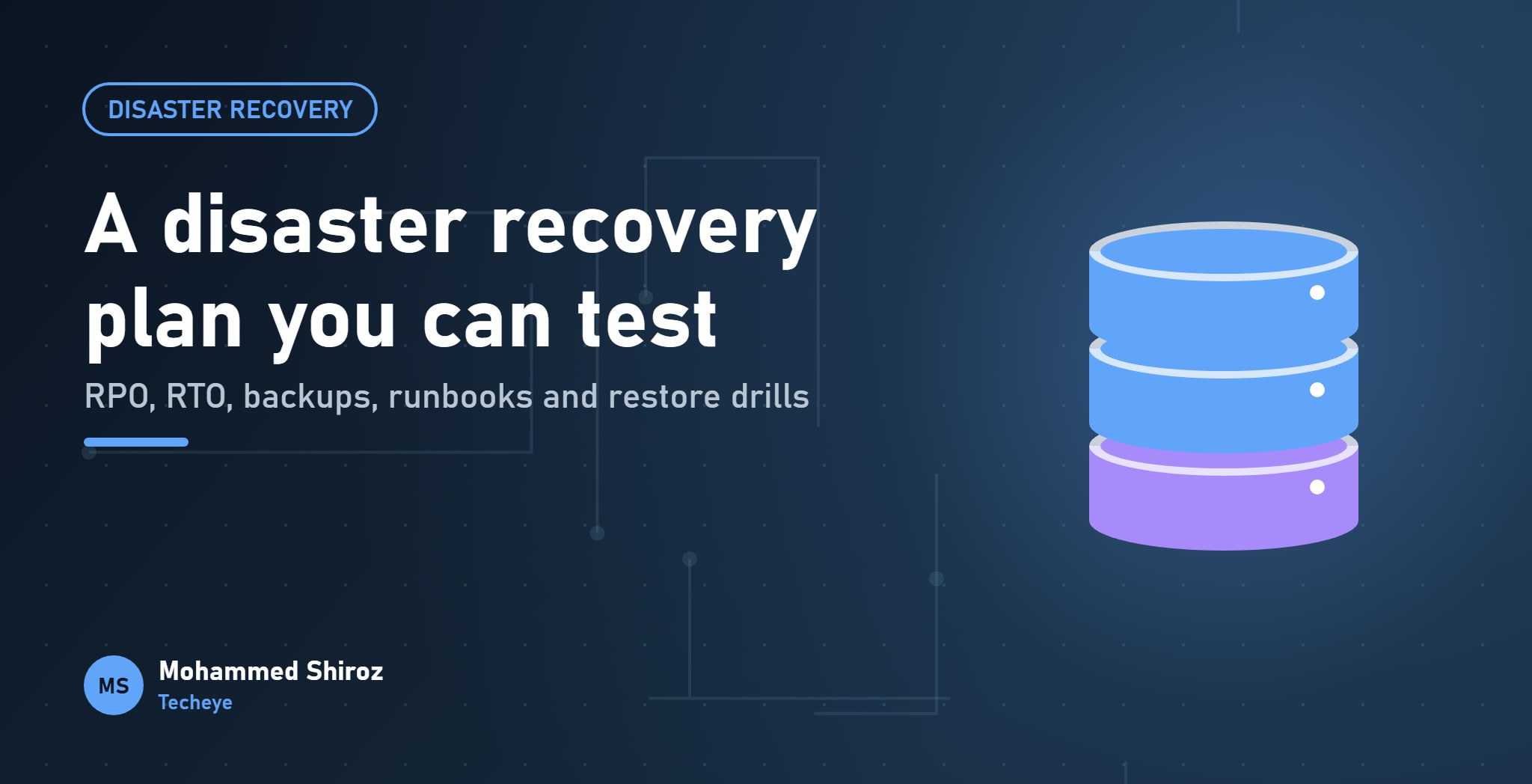 Disaster Recovery for Small Teams: A Realistic Plan You Can Actually Test