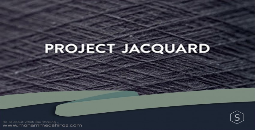 Welcome to Project Jacquard