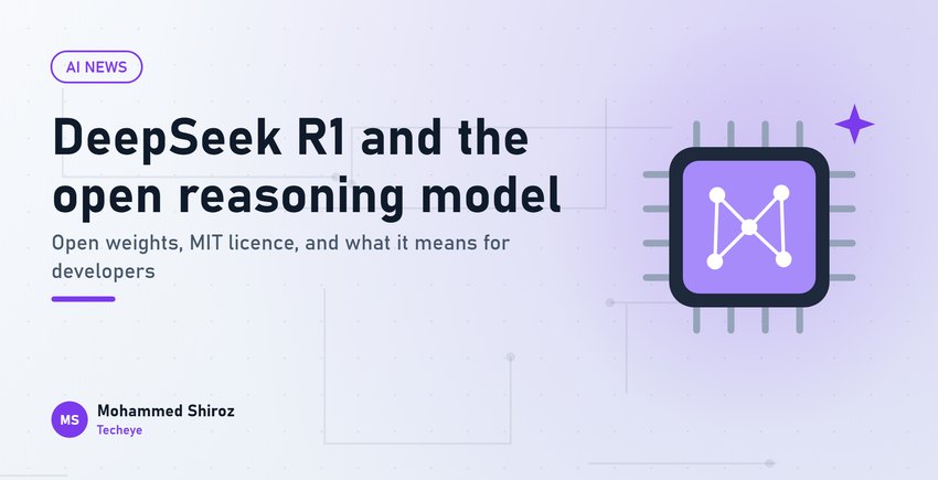 DeepSeek R1: Why an Open Reasoning Model Shook the AI World