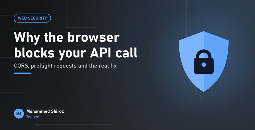 CORS Explained: Why the Browser Blocks Your API Call (and Postman Doesn't)