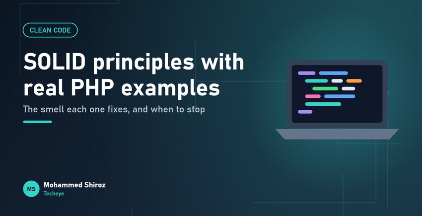 SOLID Principles With Practical PHP Examples (and When to Ignore Them)